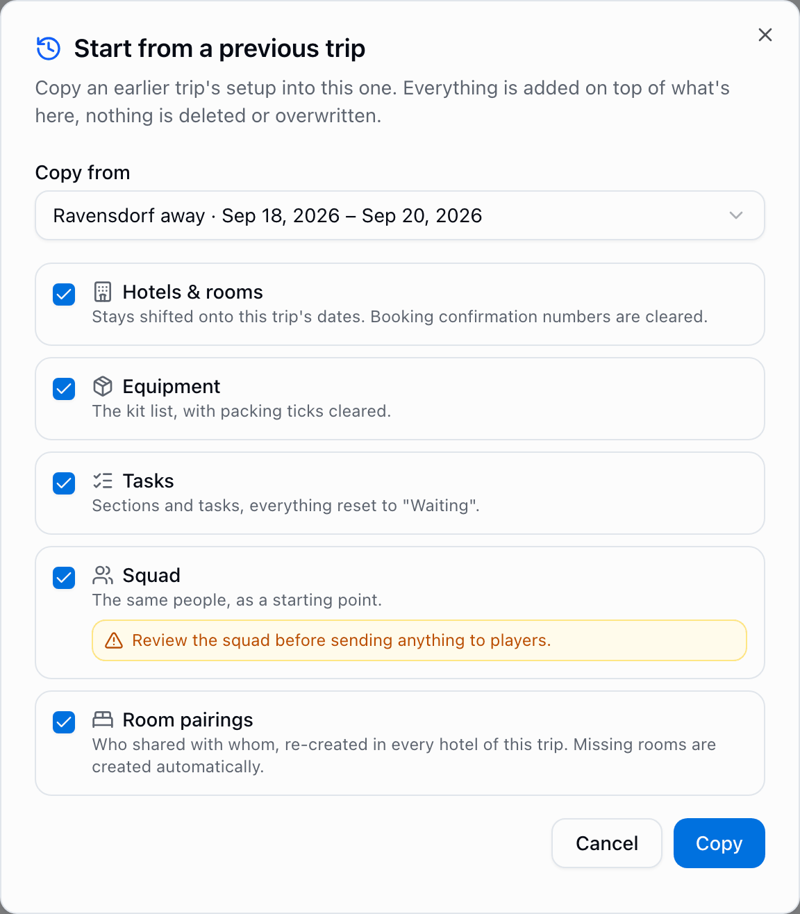 The Start from a previous trip dialog: a source trip picked, with checkboxes for hotels and rooms, equipment, tasks, squad and room pairings